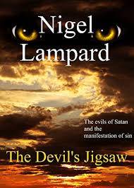Check spelling or type a new query. Amazon Com The Devil S Jigsaw The Evils Of Satan And The Manifestation Of Sin Ebook Lampard Nigel Kindle Store