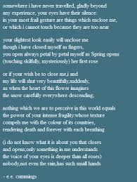 Somewhere I Have Never Travelled Gladly Beyond By E E Cummings Poems Writing Prompts Words