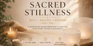 Sacred Stillness - Rest, Receive, Restore