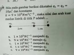 Berapa kuat medan sekarang jika besar muatan x dijadikan 5 kali semula dengan jarak dijadikan dua kali semula? Bila Pada Gambar Berokut Diketahui Q1 Q2 10 Mikro Coulomb Dan Konstanta K 9 Kali 10 Pangkat Brainly Co Id