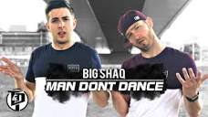 Big Shaq | "MAN DON'T DANCE" | Dance Choreography - YouTube