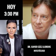 Hoy converso con el doctor Xavier Sáez-Llorens, médico infectólogo que ha  estado en el ojo de la tormenta desde que inició la pandemia del  #Coronavirus en Panamá. Los espero a las 3:30