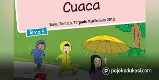 Jawaban soal tematik kelas 5 tema 9 halaman 31. Lengkap Kunci Jawaban Tema 5 Kelas 3 Buku Siswa Tematik Kurikulum 2013 Revisi Pojok Edukasi