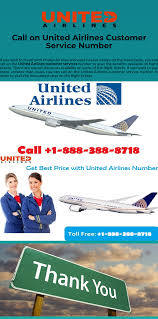 Contact United Airlines Customer Service For Cheap Flight Booking United Airlines The Unit Airlines