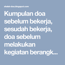 Tak pelak, setiap pagi untuk berangkat kerja dianjurkan untuk selalu berdoa dan memohon untuk dilancarkan segala aktifitas , di riodhoi dan berkah tentunya dari berbagai keselamatan dan mara. Pin On All In One