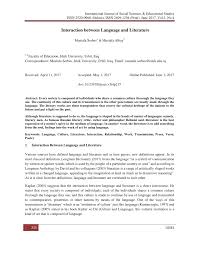 There are many diverse influences on the way that english is used across the world today. Pdf Interaction Between Language And Literature