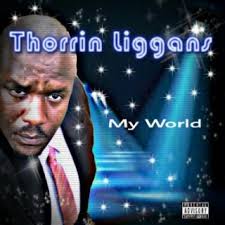 Download Thorrin Liggans album songs: My World