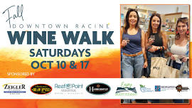 Fall Wine Walks in Downtown Racine