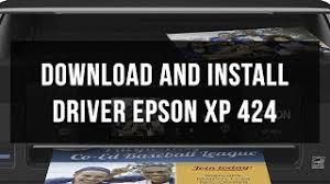 Admin october 11, 2019 0 comments. Download And Install Epson Xp 424 Driver Youtube