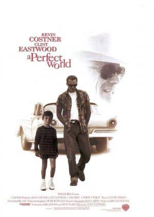 Image gallery for "A Perfect World (1993)" - Filmaffinity