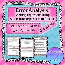 Writing Equations In Slope Intercept Form Error Analysis With Google Forms Error Analysis Writing Equations Systems Of Equations