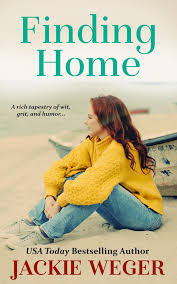 Finding Home Ebook By Jackie Weger 9781945143649 Rakuten Kobo United States
