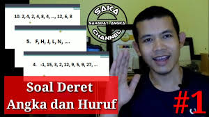 Soal deret angka adalah sejumlah kumpulan angka yang berurutan, yang mana deretan angka pertama dengan lainnya mempunyai suatu pola tertentu sehingga membentuk angka lainnya, sama halnya dengan deret angka, deret huruf juga dibentuk dengan pola tertentu hanya saja disini yang digunakan adalah huruf. Soal Deret Angka Huruf 1 Mengenal Pola Deret Tpa Tps Tiu Dan Psikotes Youtube