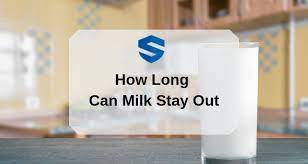 How Long Can Milk Stay Out What Temperature To Store Milk Worldsafety2018