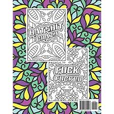 Find the best swear word coloring pages pdf for kids for adults print all the best 20 swear word coloring pages printables for free from our coloring book. Buy Fuck This Shit A Motivational Swear Word Coloring Book Hilarious Swear Words Coloring Book Swear Word Filled Adult Coloring Books For Adults Swearing Colouring Book Pages For Stress Paperback March