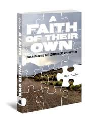 A Faith of Their Own
