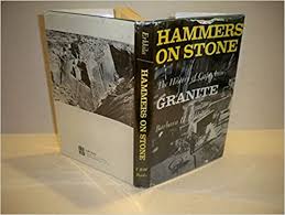 Posts about rockport granite company written by robert ambrogi. Hammers On Stone The History Of Cape Ann Granite Erkkila Barbara H 9780931474194 Amazon Com Books