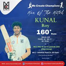 Kunal Roy smashes a massive century 160 runs for JSF Foundation Plate in  MCC Pro 40 Days League'25