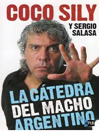 Catedra Del Macho Argentino, La