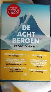 De Acht Bergen Paolo Cognetti Boeken Om Te Lezen Boeken Lezen