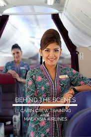 Malaysia Airlines Cabin Crew Training Airline Cabin Crew Cabin Crew Malaysia Airlines