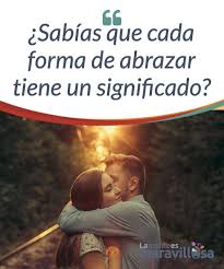 Sabias Que Cada Forma De Abrazar Tiene Un Significado Descubre Los Significados De La Palabra Abrazar Y Significado De Abrazo Inseguridad Emocional Abrazo