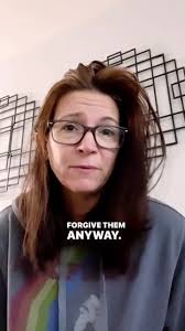 LOVE ANYWAY “People are often unreasonable, illogical and self centered;  Forgive them anyway. If you are kind, people may accuse you of selfish,  ulterior motives; Be kind anyway. If you are successful,