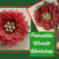 Poinsettia Wreath Workshop event image