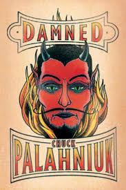 Damned by Chuck Palahniuk [Book] | TRAINWRECKD SOCIETY