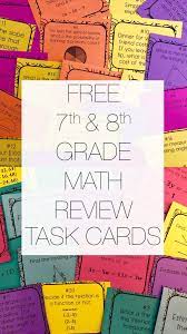 Free 7th And 8th Grade Math End Of The Year Review Task Cards Math Games Middle School Maths Activities Middle School Task Cards Middle School
