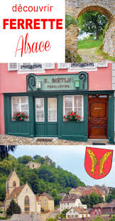 Decouvrez La Cite Historique De Ferrette Dans Le Sundgau Sud Alsace Sur Le Blog Mon Grand Est Fr Les Regions De France Regions Francaises Champagne Ardenne