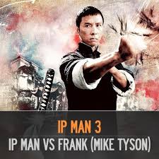 Here's the first ip man 3 teaser, complete with some footage of mike tyson as the antagonist of the film. Ip Man 3 Ip Man Vs Mike Tyson Orchestral Remake By Kenneth Malm