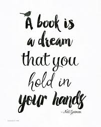 A Book Is A Dream Reading Quotes Quotes For Book Lovers Book Quotes