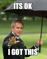 Meme Maker Its Ok I Got This Meme Generator