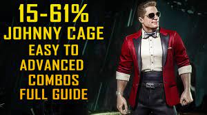 Johnny Cage Basic To Advance Full Combo Guide Mortal Kombat 11 15 61 Youtube