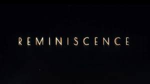 By richard roeper aug 18. Reminiscence Hbo Max Movie