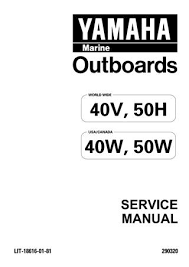 Yamaha Outboard 50heto 50tr Service Repair Manual L 444058