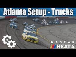 It is an amazing racing game. Nascar Heat 4 Setups Atlanta Setup For Truck Youtube