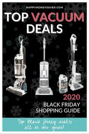 Check spelling or type a new query. Top Vacuum Deals For Black Friday 2020 Happy Money Saver