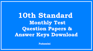 Sslc 10th Standard Monthly Tests Unit Tests Question Papers Answer Keys Download Trb Tnpsc