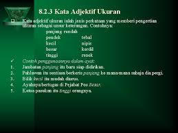 Kata adjektif bentuk add to my workbooks (0) download file pdf embed in my website or blog add to google classroom add to microsoft teams share through whatsapp: Kata Adjektif Kata Adjektif Pendahuluan V Kata Adjektif