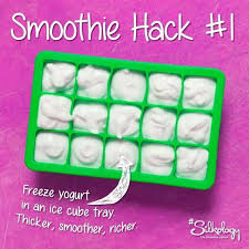Smoothie Hack Freeze Yogurt In An Ice Cube Tray Thicker Smoother Richer Longer Lasting Smoothie Hacks Smoothies Healthy Smoothies