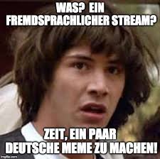 See, rate and share the best german memes, gifs and funny pics. Foreignlanguagememes German Memes Gifs Imgflip