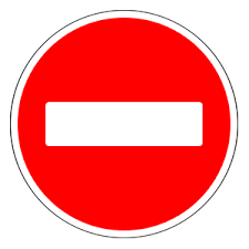 Entry Prohibited One Way Traffic Traffic Signs Protest Signs Traffic