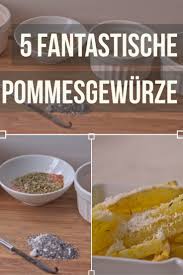 Richtig Pommes Wurzen Mit 5 Perfekten Gewurzmischungen Zum Selbermachen Rezept Gewurzmischung Pommesgewurz Gewurze