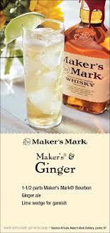Maker S Mark Bourbon And Ginger Alcohol Drink Recipes Ginger Ale Cocktail Ginger Ale Drinks