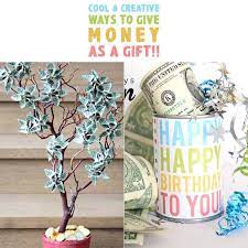 A boring gift will turn into a fun surprise! Cool And Creative Ways To Give Money As A Gift The Cottage Market