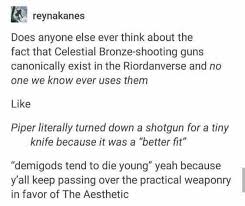 2 To The 1 To The 1 To The 3 Do You Wanna Die Yeah Definitely Tiktok That S Because In Toa It Says That Guns Go Haywire And Aren T Dependable When Used By Demigods Percy Jackson Funny Percy Jackson Memes Percy Jackson Books