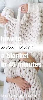 arm knit a blanket in 45 minutes by
