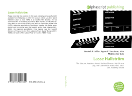 Последние твиты от lasse hallstrom (@hallstromlasse). Lasse Hallstrom 978 613 5 54064 2 6135540645 9786135540642